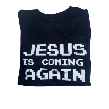 Jesus Is Coming Soon 280GSM T-Shirts (Black)